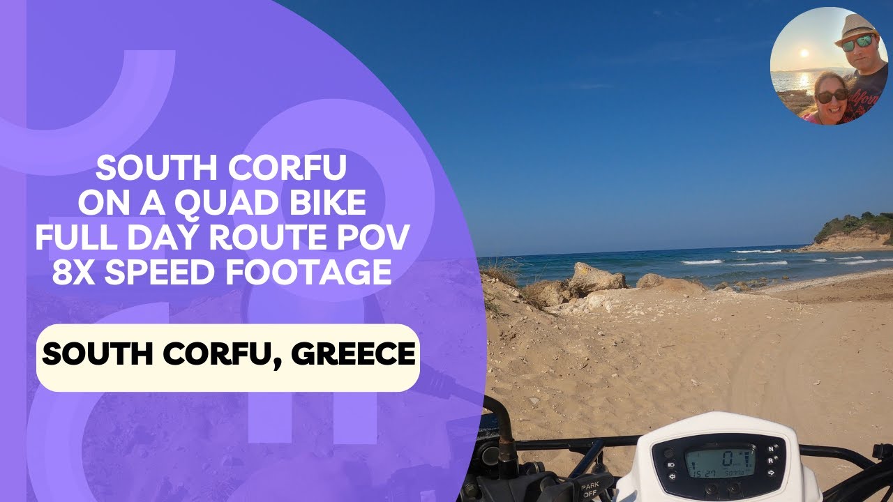 South Corfu full Quad Day footage from Messonghi 8X Speed