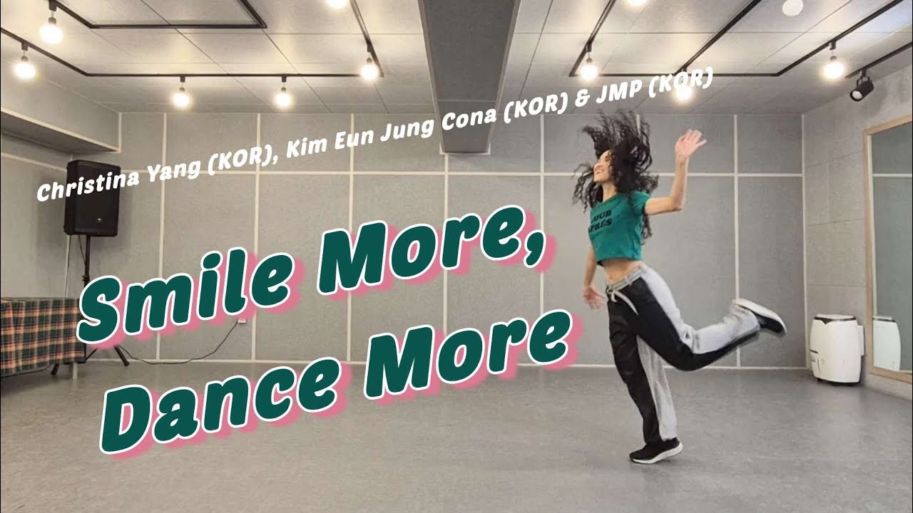 Smile More, Dance More 😄 Improver Line Dance Choreo: Christina Yang, Kim Eun Jung Cona & JMP(KOR) 