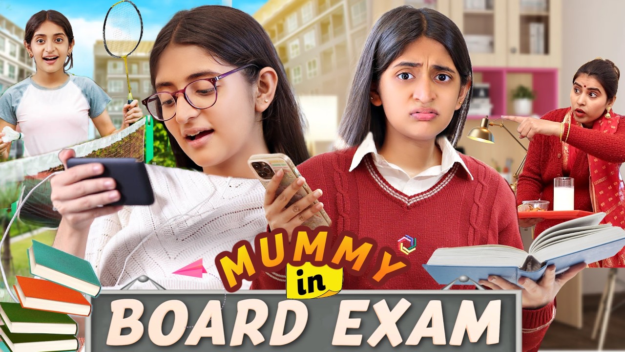 Mummy Aur Board Exam - Cool vs Strict Mom | Every Girls & Boys During Exams  | MyMissAnand