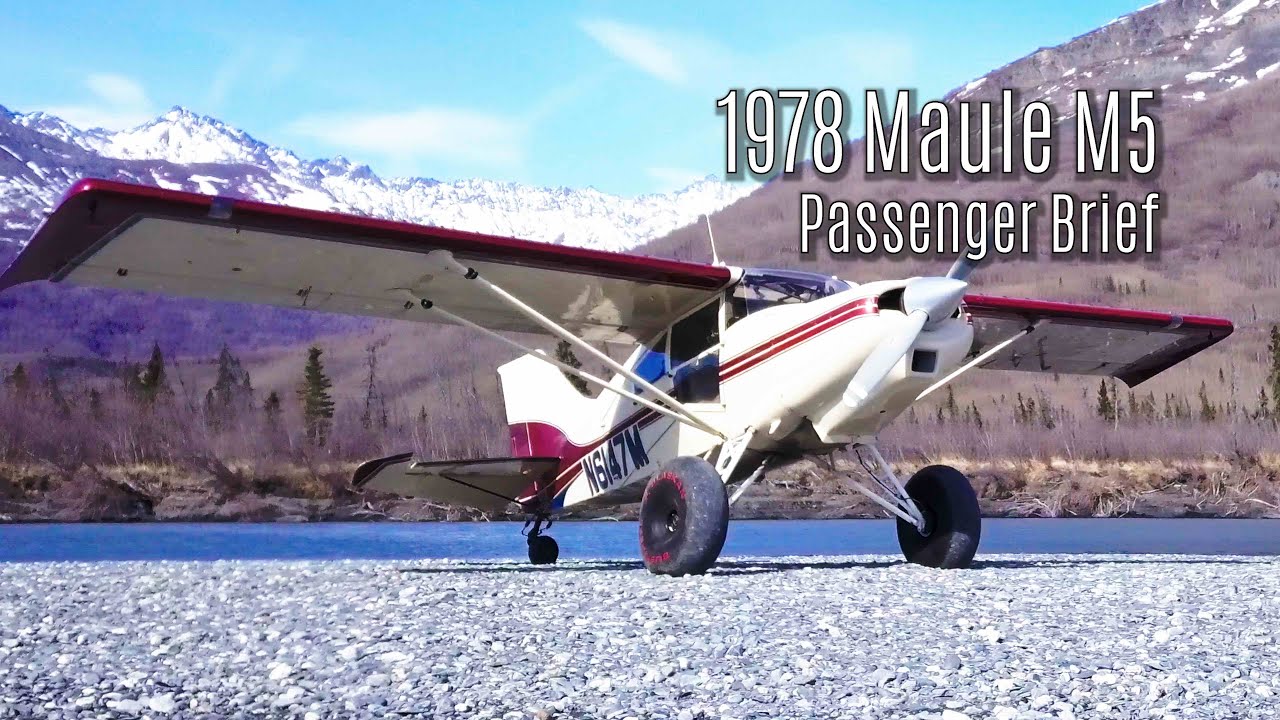 1978 Maule M5 Passenger Saftey Brief | Geoff Oliver