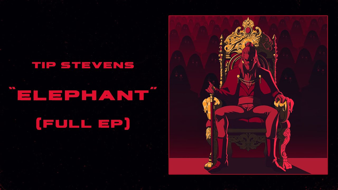 Tip Stevens - Elephant (Full Ep)