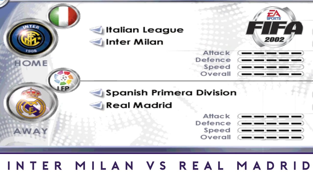 [PC] | FIFA 2002 | INTER MILAN VS REAL MADRID