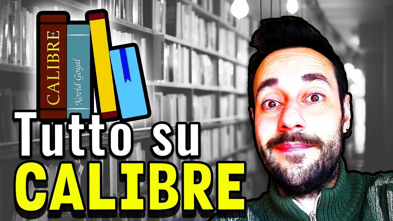 📚 CALIBRE: Il MIGLIOR Gestore di eBook (Tutorial Super COMPLETO)