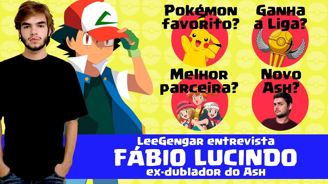 POR QUE O ASH NUNCA GANHOU A LIGA?? - Entrevista com o dublador Fábio Lucindo!