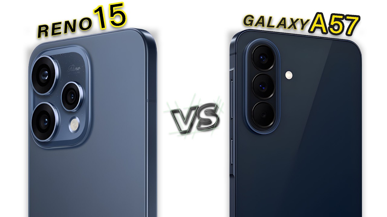 Samsung Galaxy A57 Vs Oppo Reno15