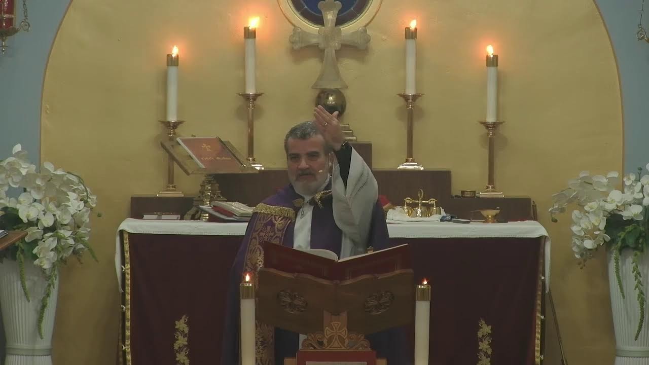 Wednesday: Rogation of the Ninevites: Mar Addai Parish, Turlock CA