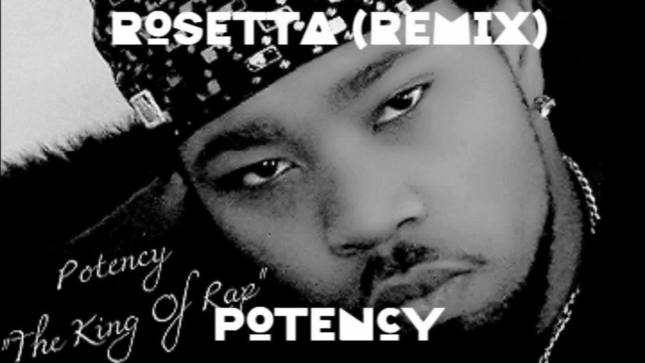 Potency The King Of Rap - ROSETTA STONE REMIX-Young Ghost & John Blu