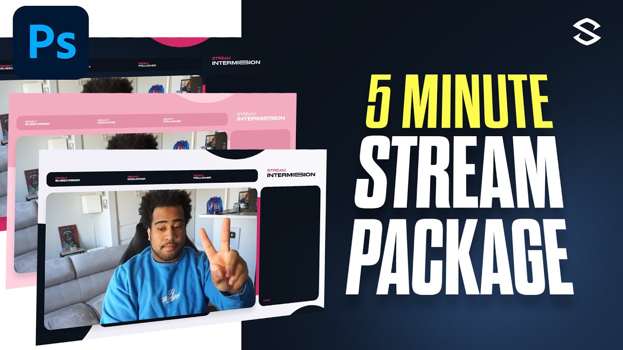 Creating a 5 Minute Stream Package in Photoshop