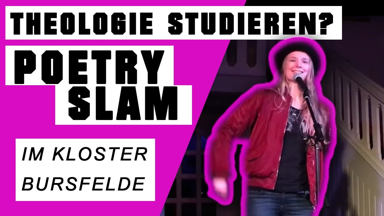 THEOLOGIE STUDIEREN? - Poetry Slam von Madeleine Landré im Kloster Bursfelde
