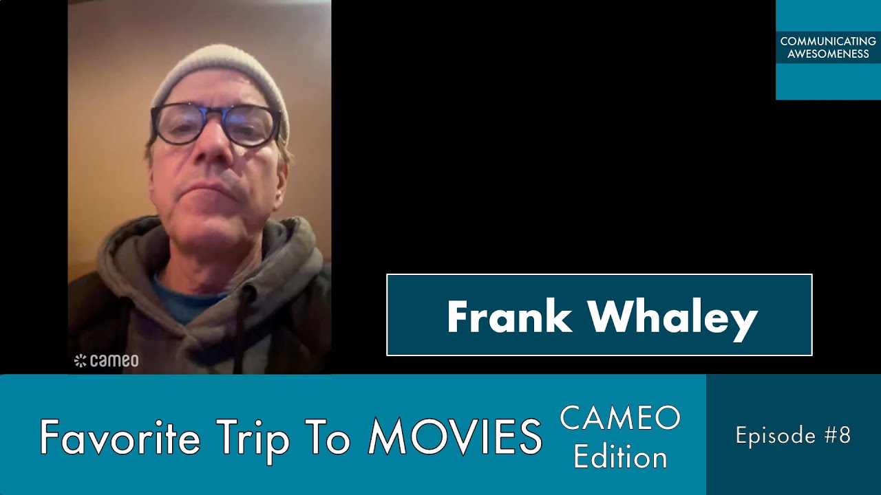 Favorite Trip To Movies – CAMEO Edition, Episode #8 - Frank Whaley (Field of Dreams)