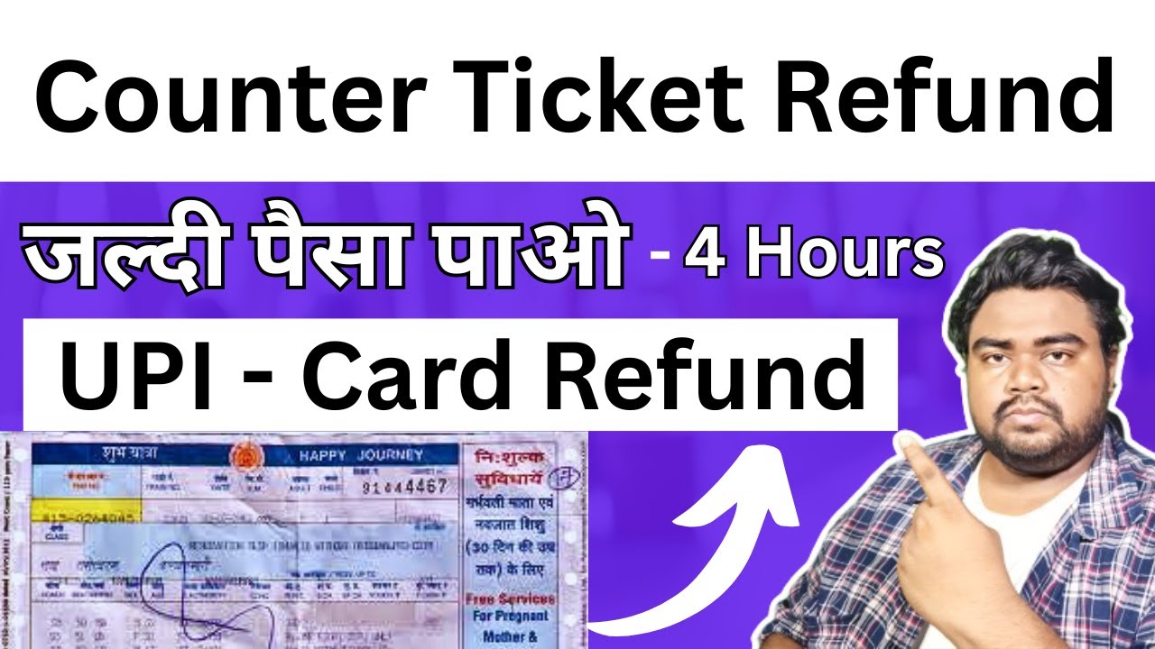 UPI Counter ticket cancellation online, Counter ticket cancel not received a refund.