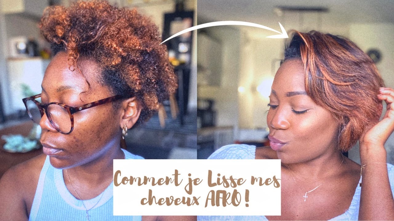 COMMENT JE LISSE MES CHEVEUX AFRO!