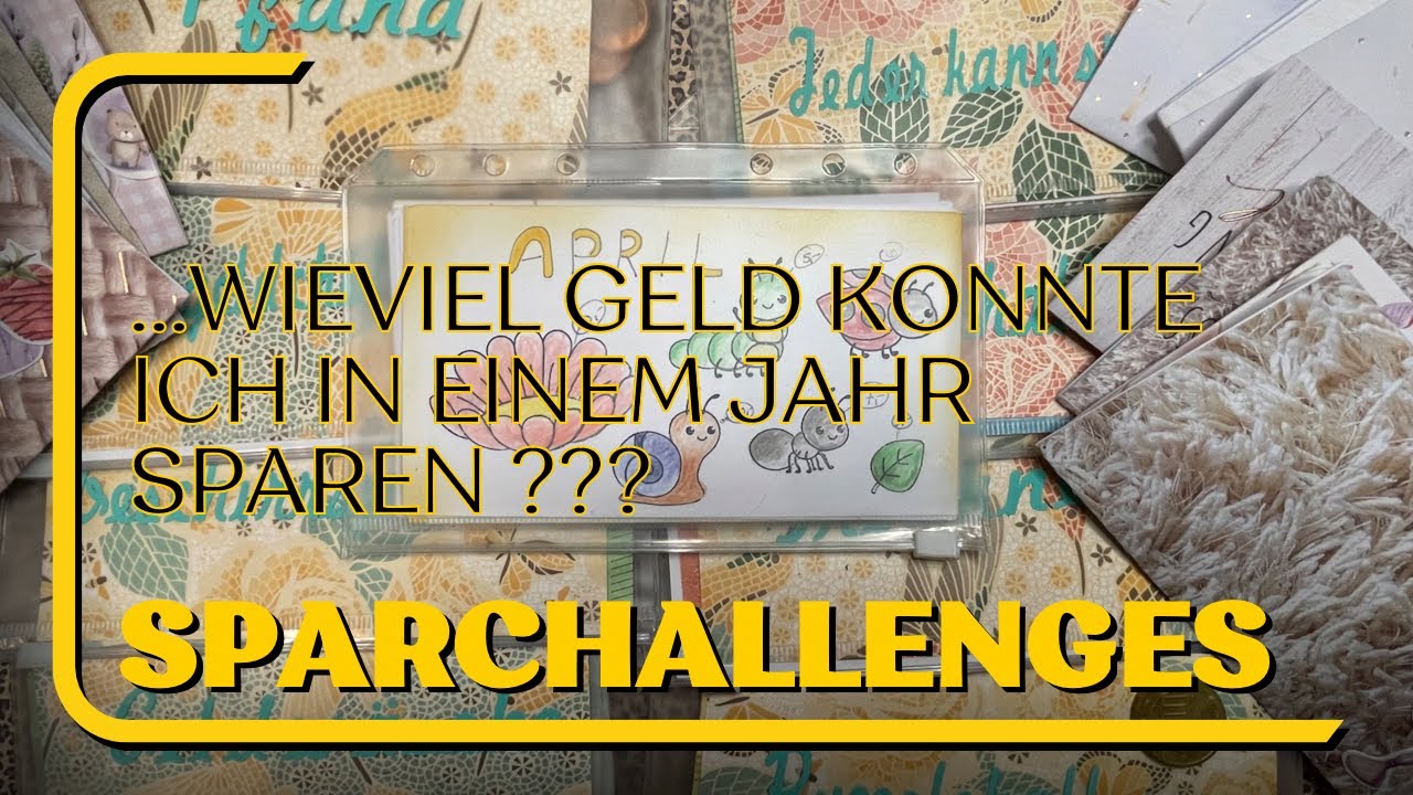 Sparchallenges (teilweise) auflösen,Geld zählen ,wieviel Geld ist zusammen gekommen,Budgetplanung