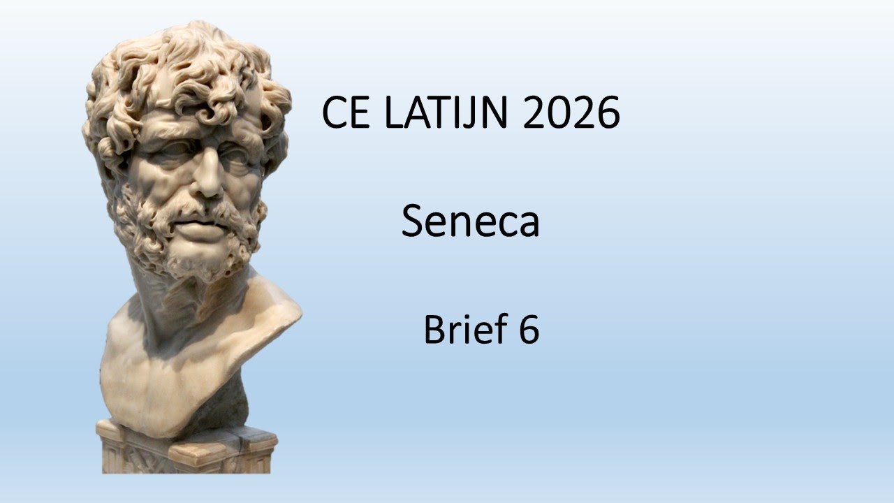 Seneca Examen Latijn, CE Latijn 2026, brief 6