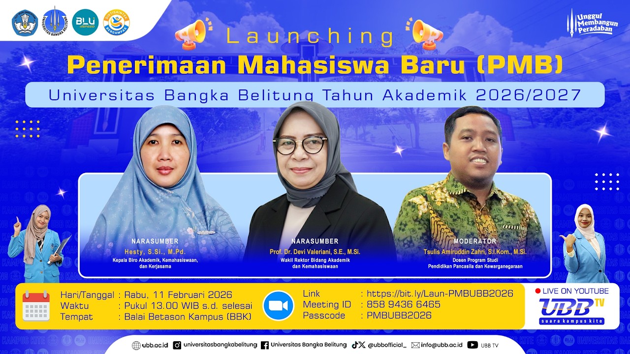 Launching Penerimaan Mahasiswa Baru UBB Tahun 2026