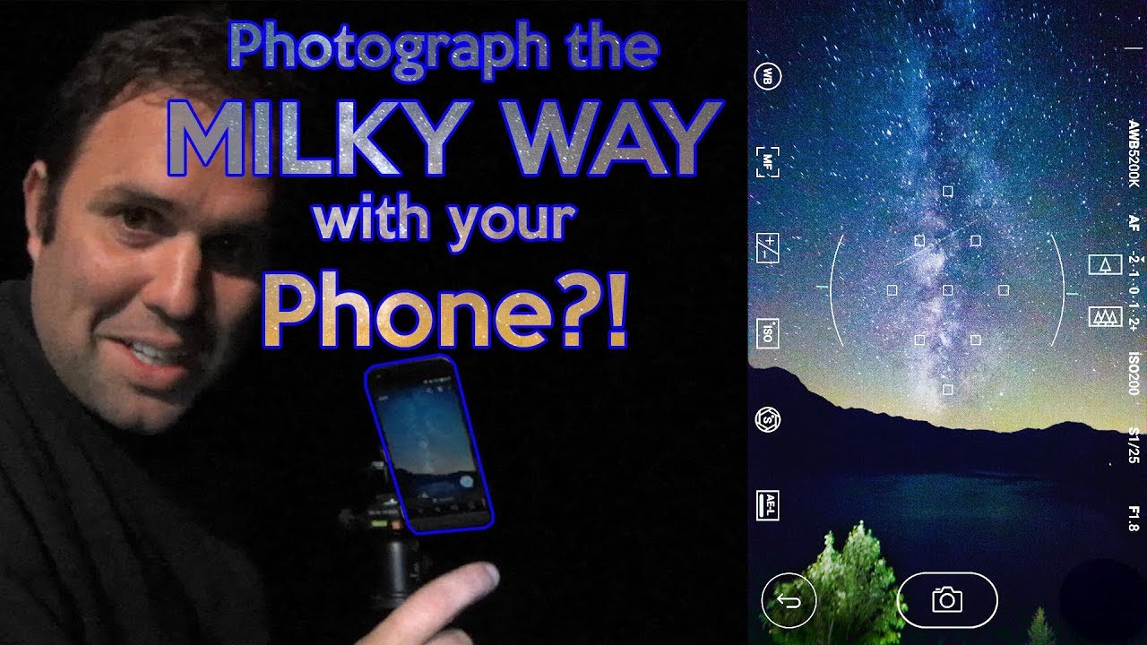 Photograph the Milky Way with a Smartphone tutorial