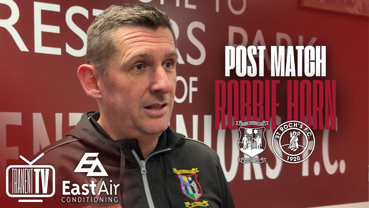 🗣 Robbie Reacts | Tranent 2-2 (4-2 P) St Roch's |