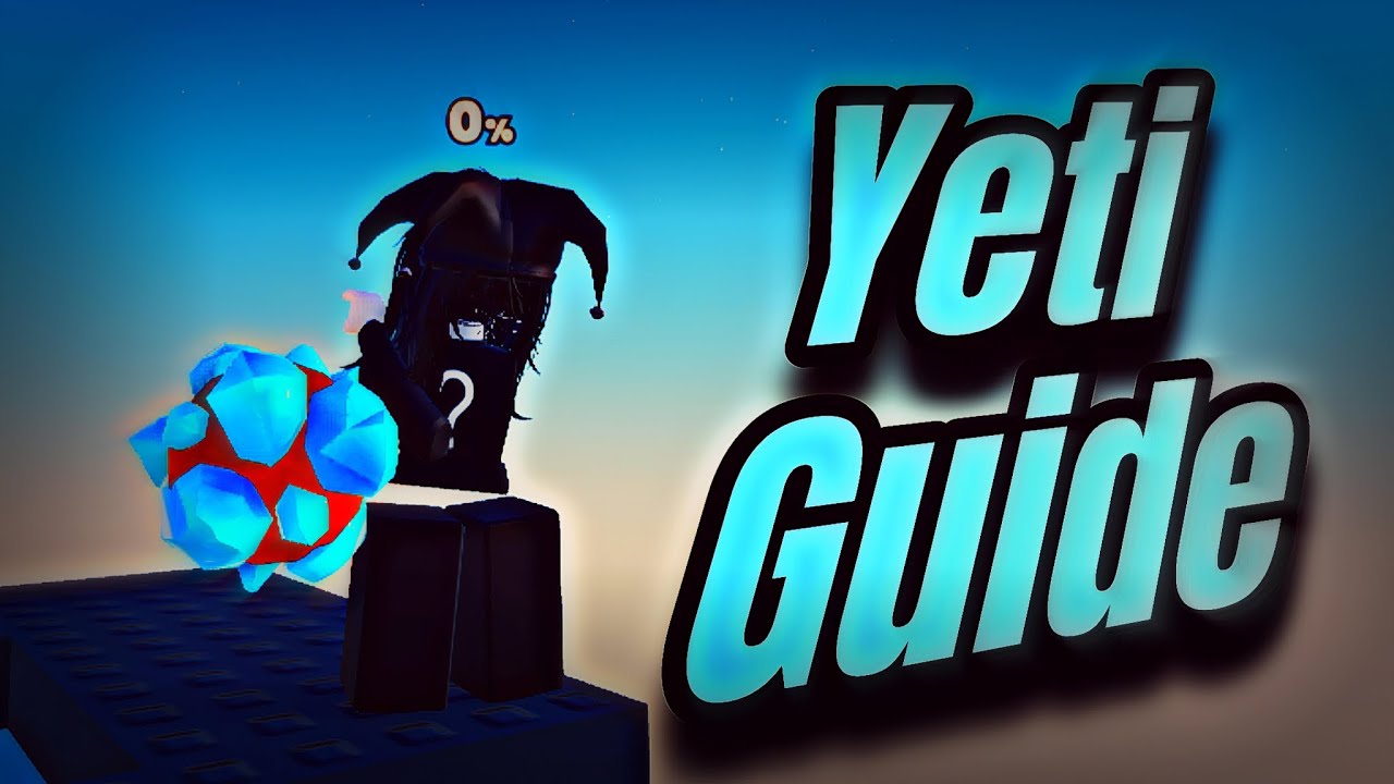 Advanced Yeti Guide | Project Smash (Roblox)
