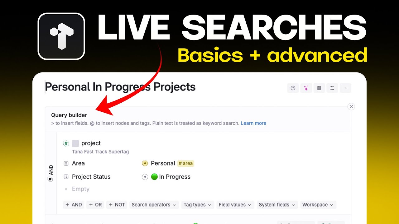 How to Find ANYTHING in Your Second Brain (Tana Live Search Guide)