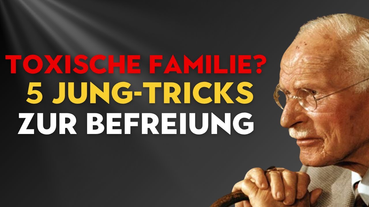 Toxische Familie: 5 Psycho-Tricks von Carl Jung, die jeder kennen sollte