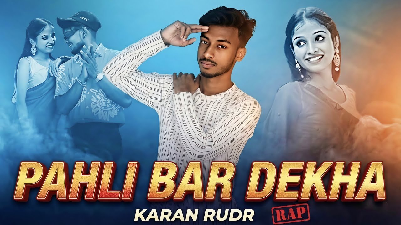 Pahli Bar Dekha | Karan Rudr | Heart Touching Love Rap | New Official Audio 2026 