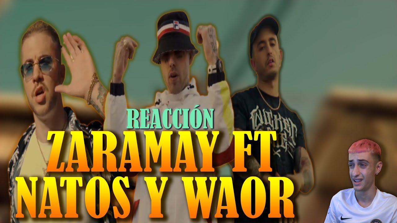 (REACCIÓN) Zaramay ft Natos y Waor - Freestyle Session #13