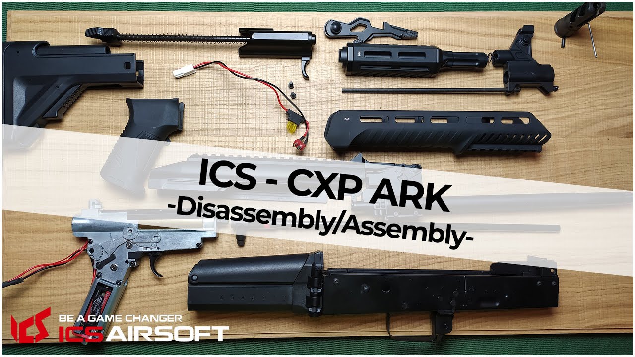 ICS ARK - Assembly/Disassembly