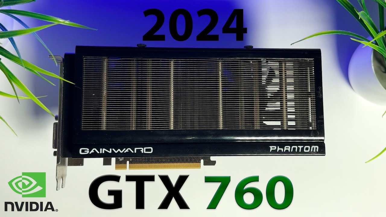 #8 А ОНО ТЕБЕ НАДО?! GTX760 в 2024. МАЛЕНЬКИЙ ФАНТОМ