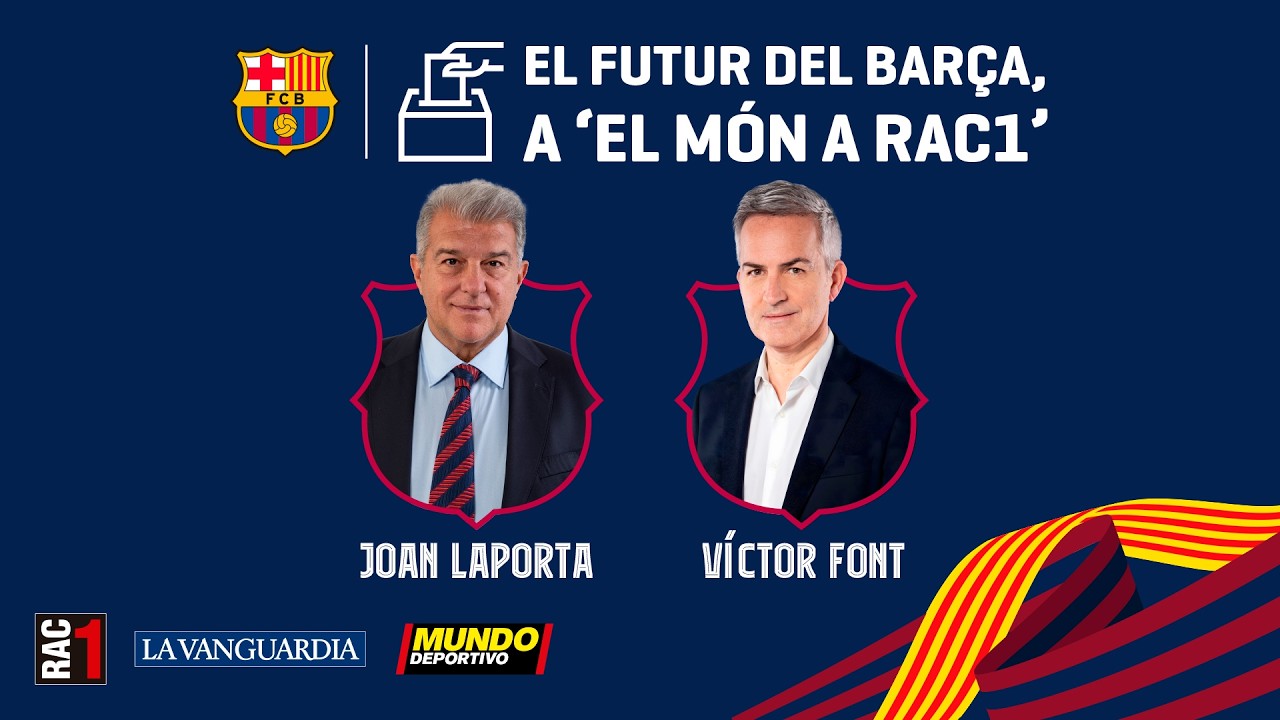 El futur del Barça, a 'El món  a RAC1'