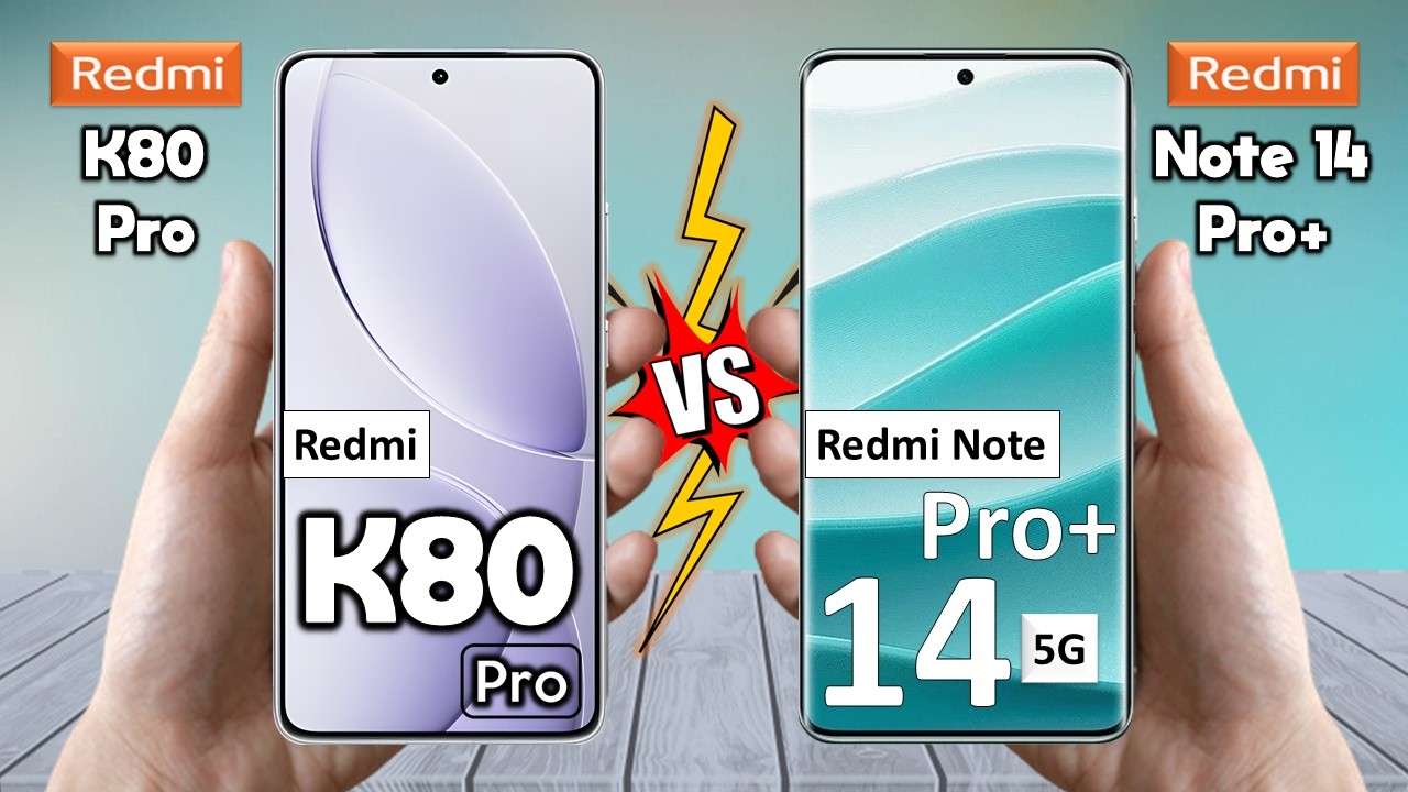 Redmi K80 Pro Vs Redmi Note 14 Pro Plus - Full Comparison 🔥 Which is BEST for You?