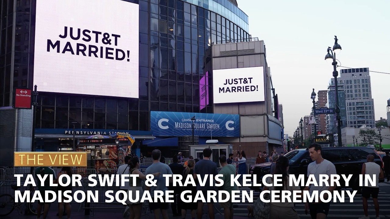 Taylor Swift & Travis Kelce Marry In Madison Square Garden Ceremony | The View