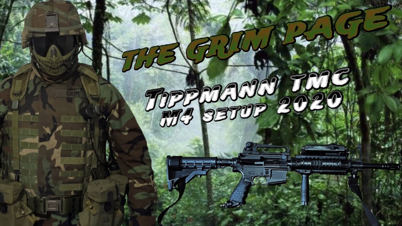 The Grim Page presents- Tippmann TMC M4 Setup 2020