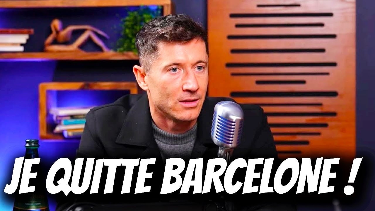 🚨 BREAKING : LEWANDOWSKI QUITTERA LE FC BARCELONE À LA FIN DE LA SAISON