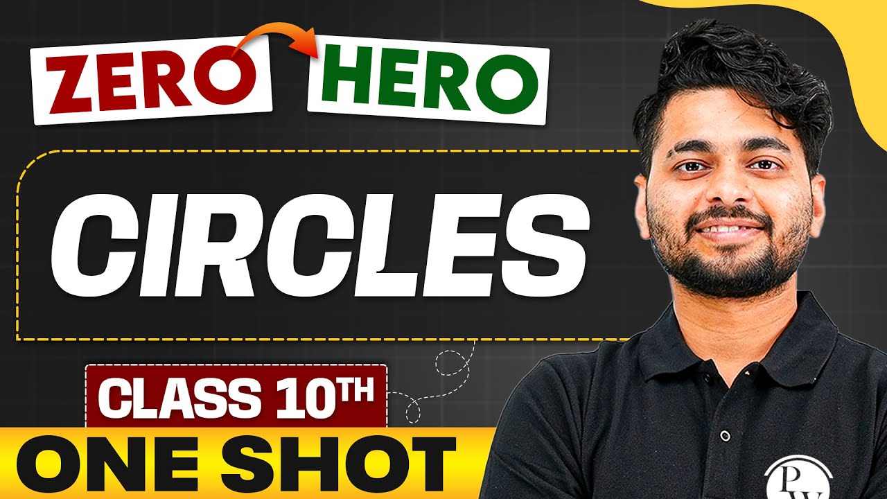 Circles - Full Chapter in ONE SHOT | Tangent Class 10 | Class 10th Maths 🔥
