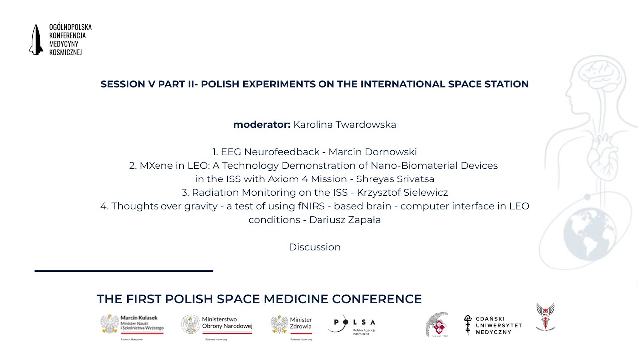 SESSION V PART II- POLISH EXPERIMENTS ONTHE INTERNATIONAL SPACE STATION
