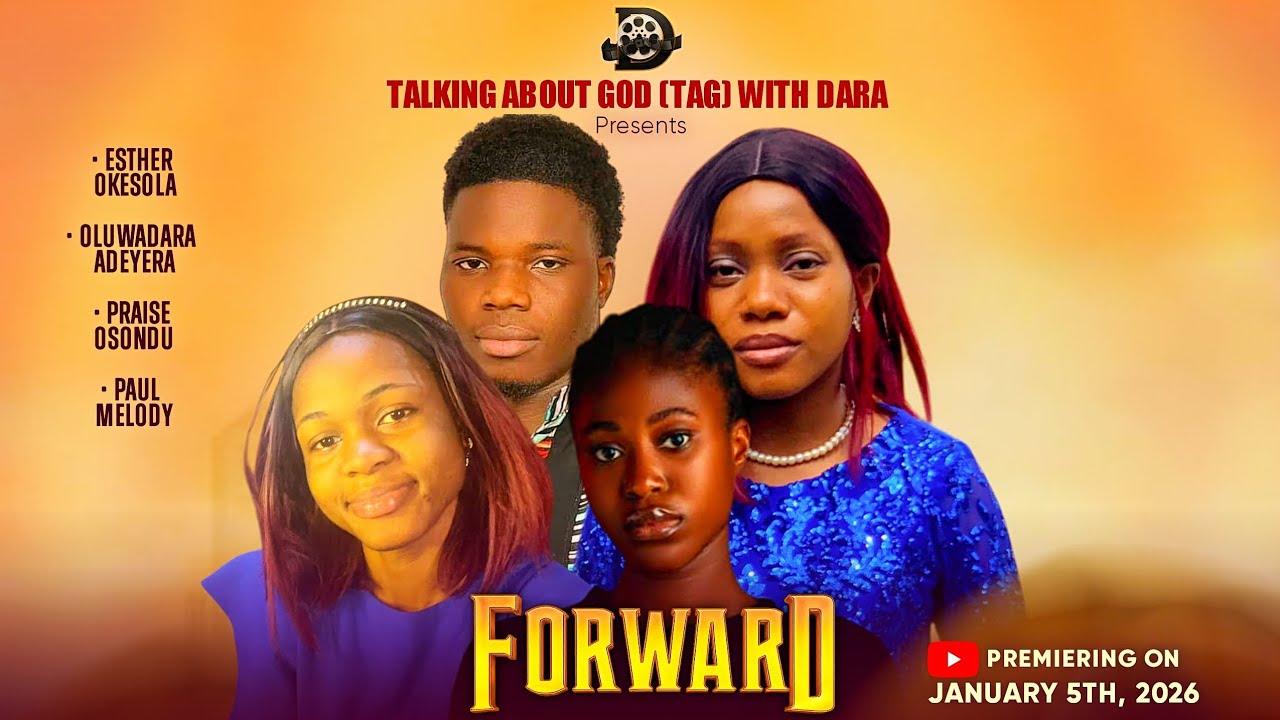 FORWARD || SHORT MOVIE || Latest Gospel Movie 