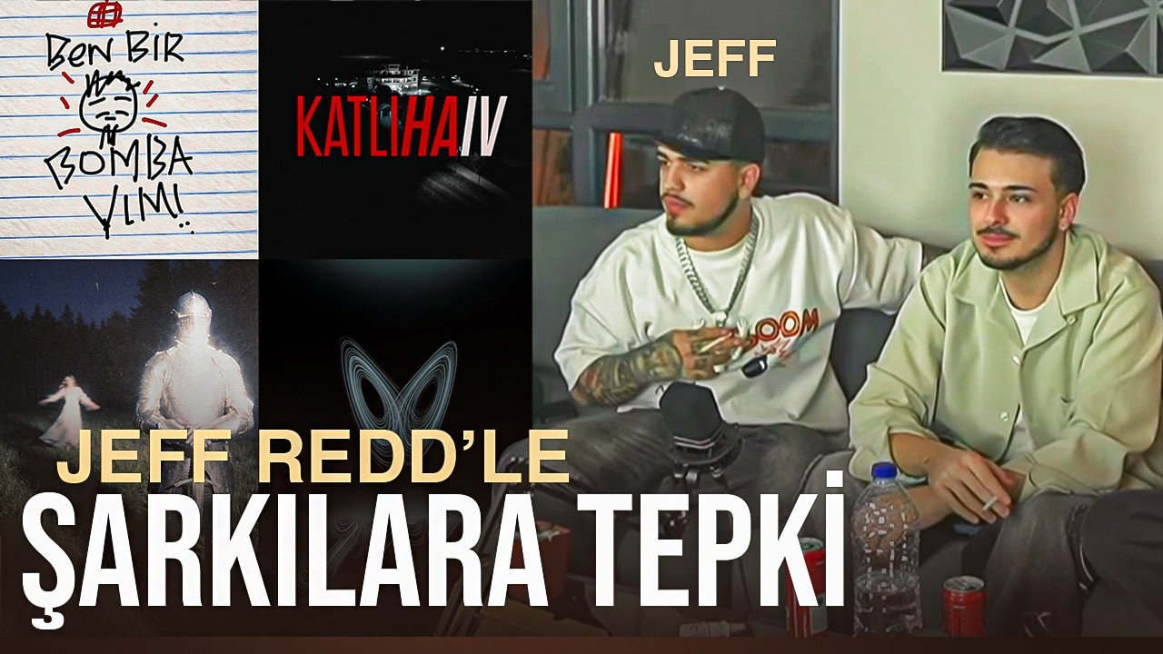 KATLİHAV 4 BEKLENTİYİ KARŞILADI MI? | JEFF REDD İLE YENİ ALB&Uuml;M&Uuml;NE VE &Ccedil;IKANLARA TEPKİ!