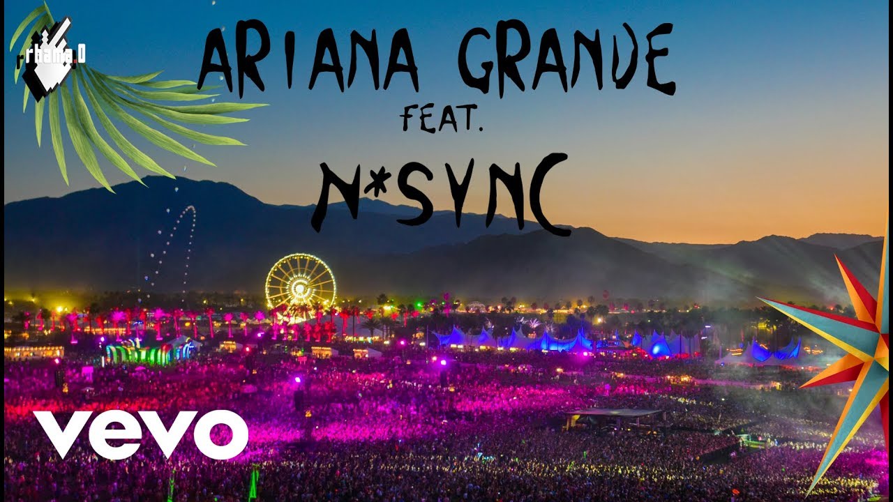 Ariana Grande feat. *NSync - Tearin' Up My Heart (Coachella Studio Version 2019)