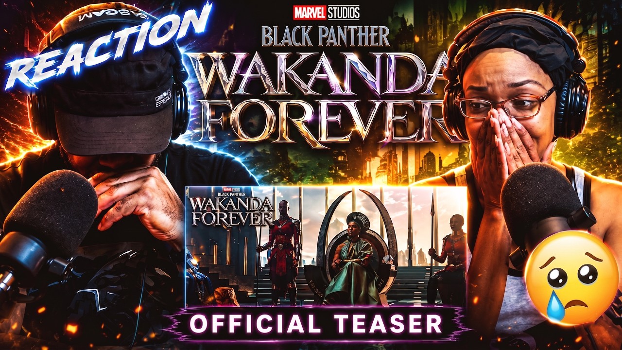 Black Panther: Wakanda Forever | Official Teaser - EMOTIONAL REACTION!!!