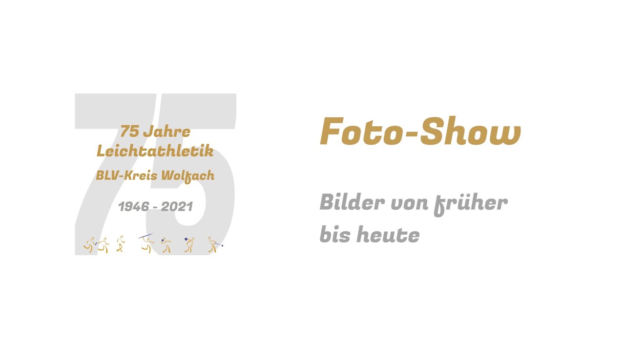 Fotoshow zum Jubiläum - 75 Jahre Leichtathletik Kreis Wolfach