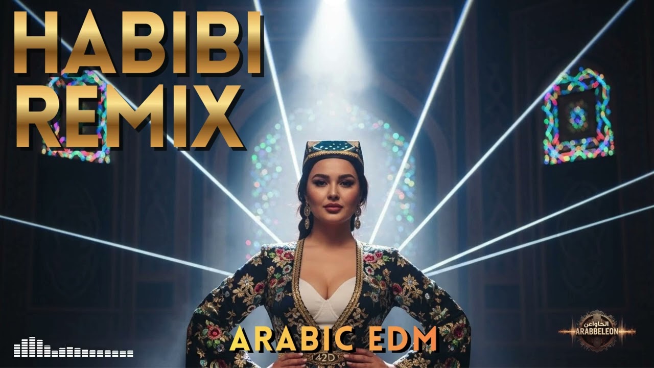 Arabic EDM Anthem 2026 🚀 | Habibi Remix Viral Festival Drop