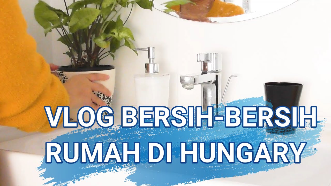 Saat Mati Lampu Kami Bersih-bersih Rumah || Tinggal di Eropa || Budapest Hungary