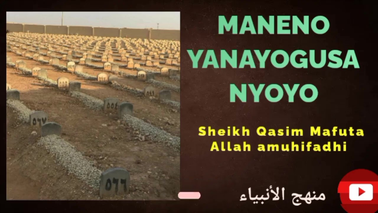 MANENO YENYE KUGUSA NYOYO. sheikh Qasim Mafuta Allah amuhifadhi