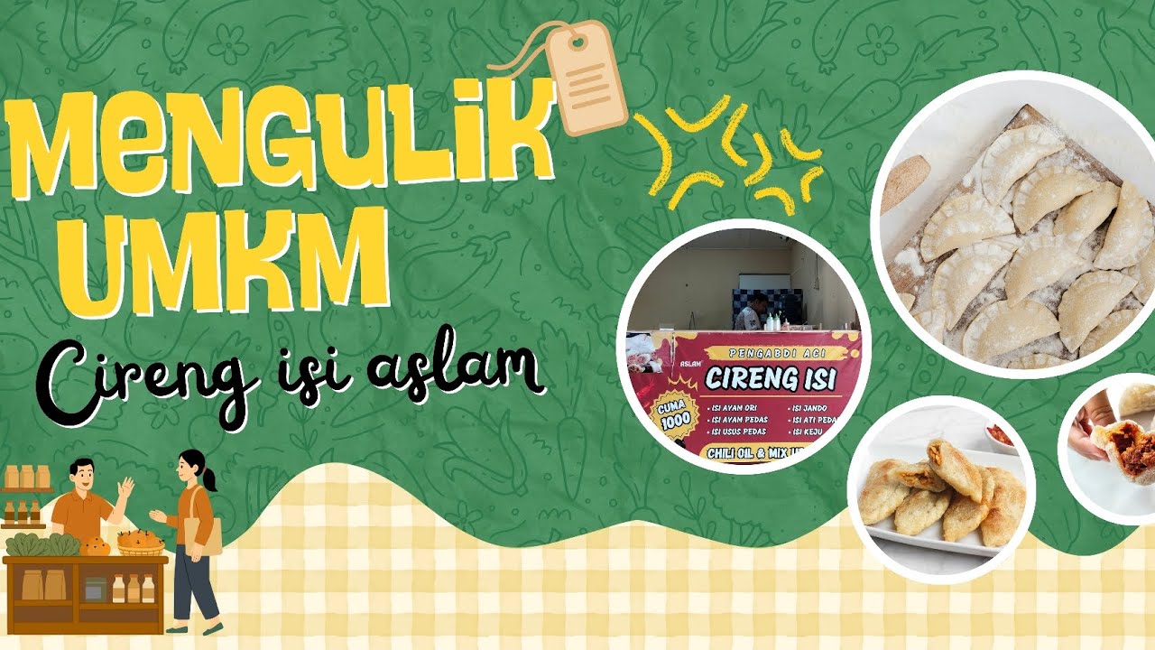 Langkah Awal Mengulik UMKM Cireng Isi Aslam: Profil, Transaksi & Sistem Keuangan