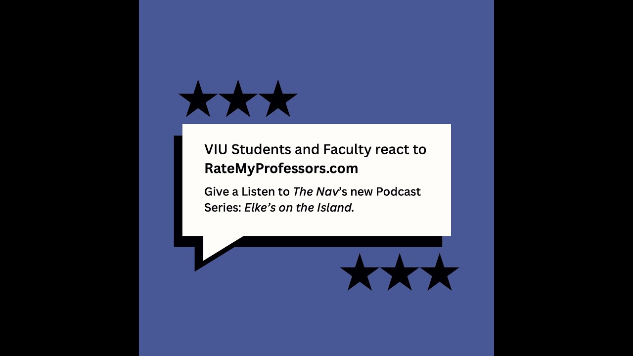 VIU Students and Faculty React to RateMyProfessors.com - Elke's on the Island