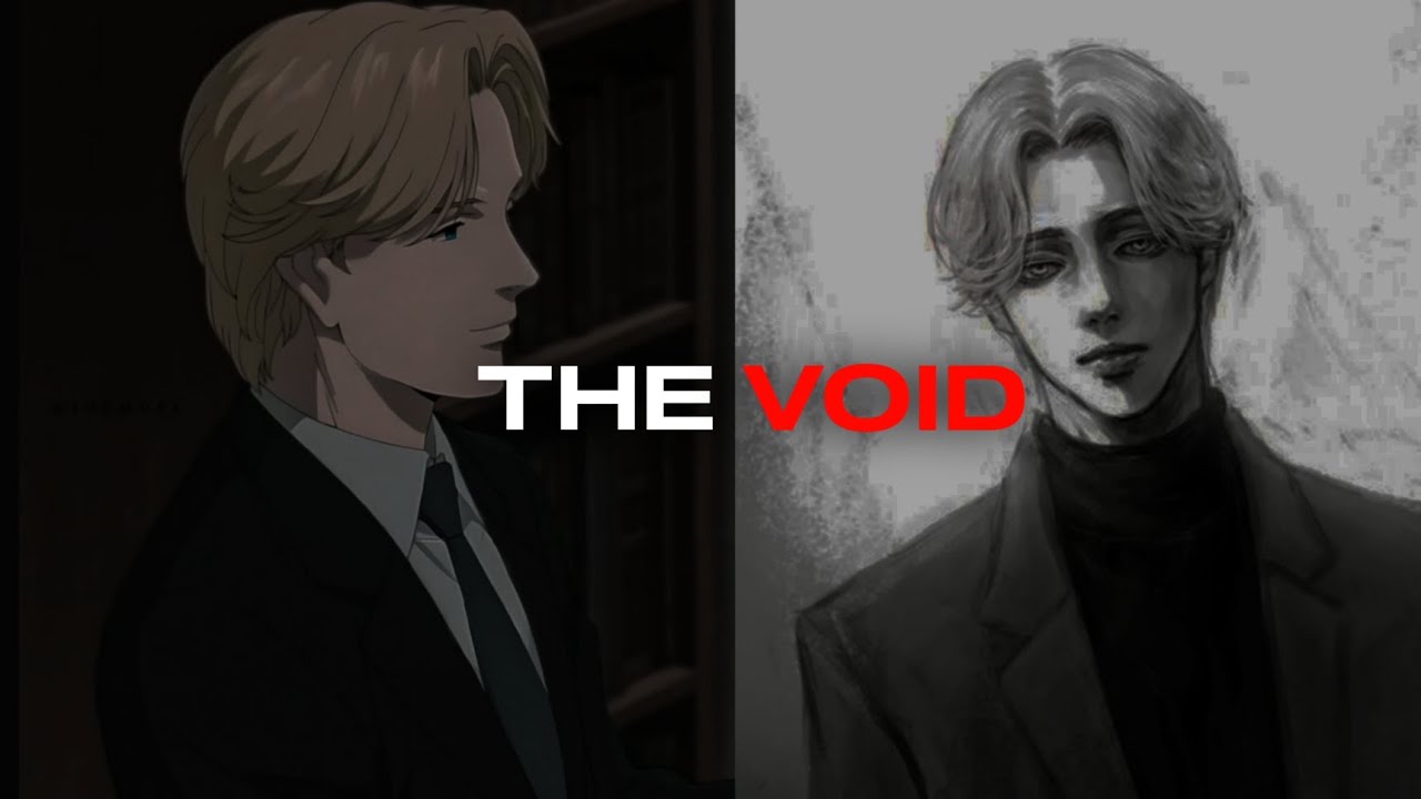 The Philosophy Of Void - Johan Libert Dark Anime Speech II Harsh Truth