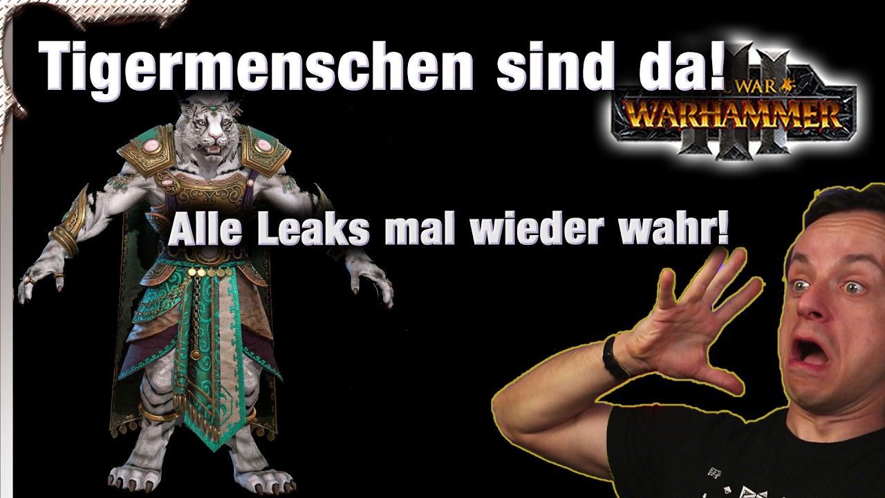 TIGERMENSCHEN Confirmed - Total War: Warhammer 3 News