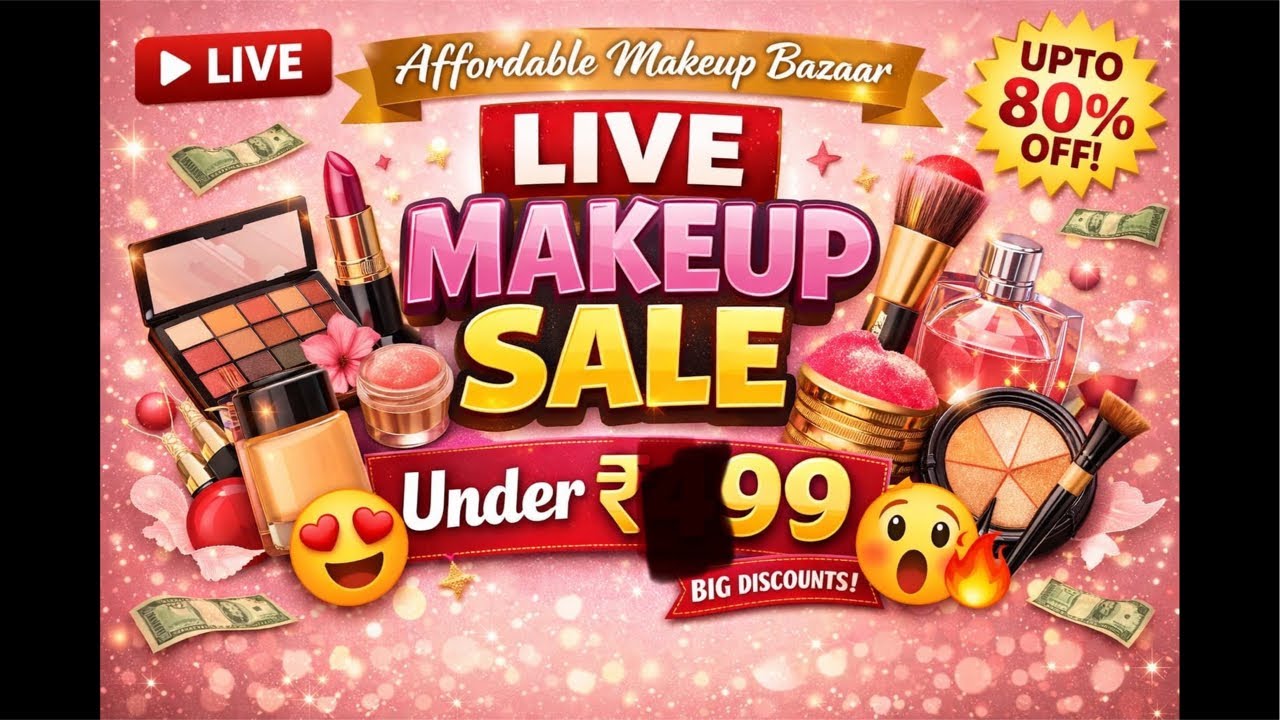 🔴LIVE affordable makeup bazaar SALESALE valentine’s daysale at ₹99/- #makeup#affordablemakeup#viral