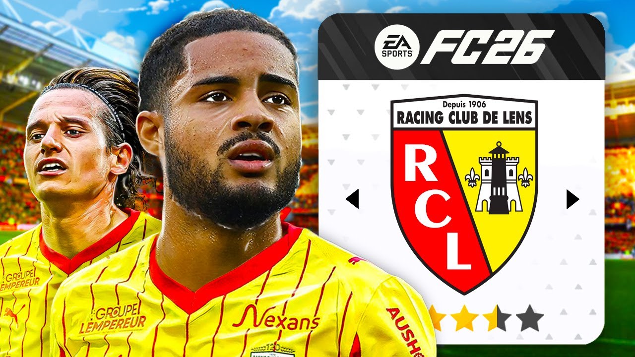 Je reconstruis le RC LENS sur FC26, pour écrire une NOUVELLE PAGE de leur histoire !