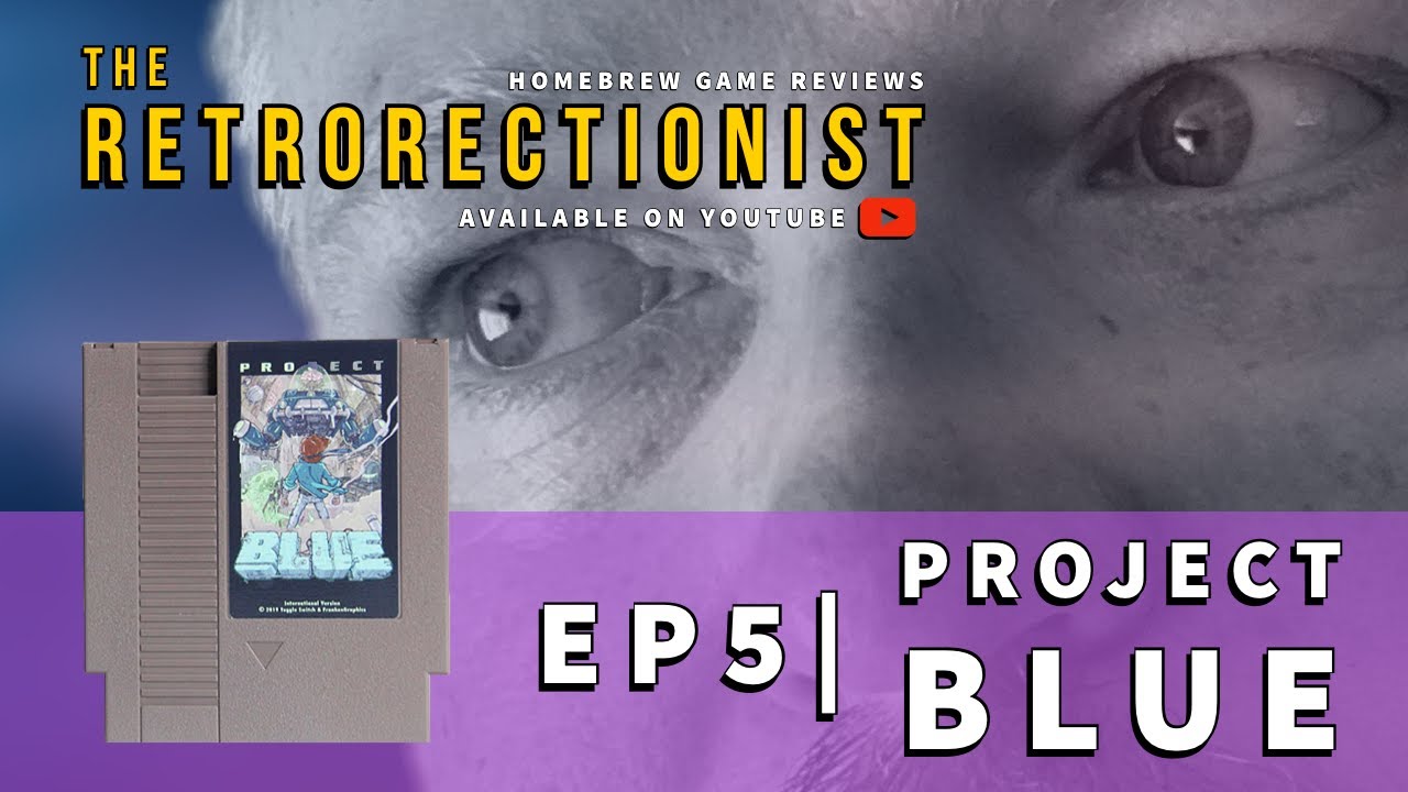Project Blue (NES Homebrew) - Review - The Retrorectionist